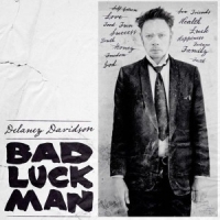 Davidson, Delaney Bad Luck Man (lp+cd)