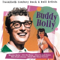 Holly, Buddy Twentieth Century Rock&roll Artists