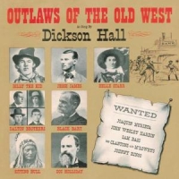 Hall, Dickson Outlaws Of The West