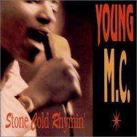 Young Mc Stone Cold Rhymin