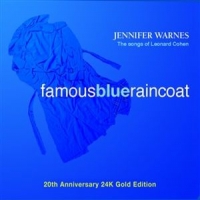 Warnes, Jennifer Famous Blue Raincoat (24k Gold Cd)