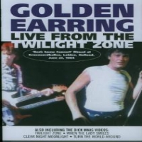 Golden Earring Live From The Twilight Zo
