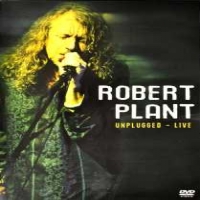 Plant, Robert Unplugged - Live