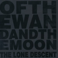 Of The Wand & The Moon Lone Descent