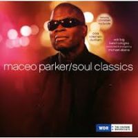Parker, Maceo Soul Classics