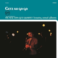 Getz, Stan -quartet- Getz Au Go Go
