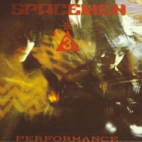 Spacemen 3 Performance