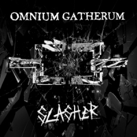 Omnium Gatherum Slasher - Ep -ltd-