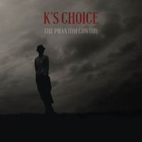 K S Choice The Phantom Cowboy (lp+cd)