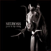 Neurosis Given To The Rising (grey With Heav