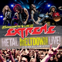 Extreme Pornograffitti Live 25/metal Meltdown