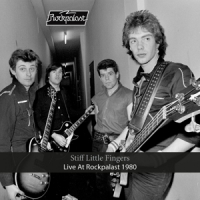 Stiff Little Fingers Live At Rockpalast 1980