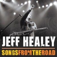 Healey, Jeff Songs From The Road (cd+dvd)