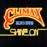 Climax Blues Band Shine On