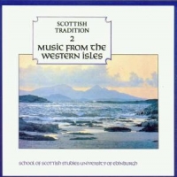 Various Music Of The Western Isles. Scot. T