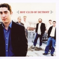 Hot Club Of Detroit Hot Club Of Detroit