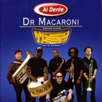 Dr. Macaroni Brass Band Al Dente