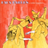 Faun Fables Table Forgotten