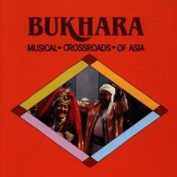 Various Bukhara  Musical Crossroads Of Asia