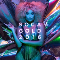 Various Soca Gold 2016