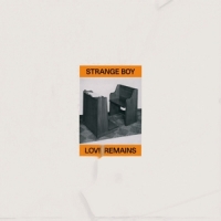 Strange Boy Love Remains