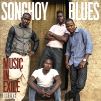 Songhoy Blues Music In Exile Deluxe
