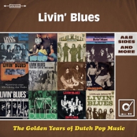 Livin' Blues Golden Years Of Dutch Pop