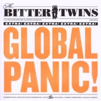 Bitter Twins Global Panic