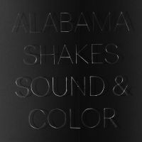 Alabama Shakes Sound & Color -ltd-