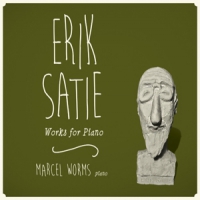 Worms, Marcel Satie: Works For Piano