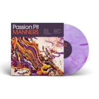 Passion Pit Manners -coloured-