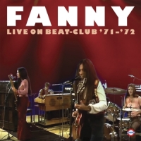 Fanny Live On Beat-club '71-'72 -coloured-