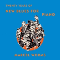 Worms, Marcel New Blues For Piano