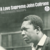 Coltrane, John A Love Supreme: The Complete Masters
