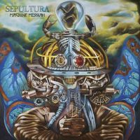 Sepultura Machine Messiah (limited)