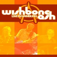 Wishbone Ash Live In Hamburg
