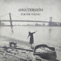 Ternheim, Anna For The Young