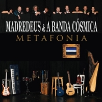 Madredeus & A Banda Cosmica Metafonia