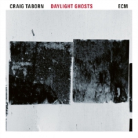 Taborn, Craig Daylight Ghosts