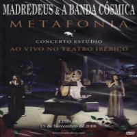 Madredeus & A Banda Cosmica Metafonia Ao Vivo