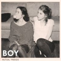 Boy Mutual Friends (lp+cd)