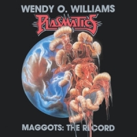 Williams, Wendy O. Maggots: The Record