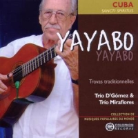Trio D Gomez & Trio Miraflores Yayabo