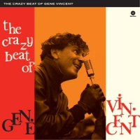 Vincent, Gene Crazy Beat Of Gene Vincent