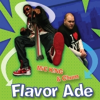 Mic King & Chum Flavor Ade