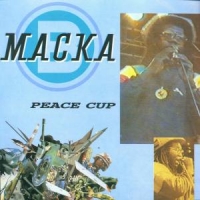 Macka B Peace Cup