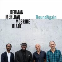 Redman / Mehldau / Mcbride / Blade Round Again