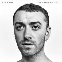 Smith, Sam The Thrill Of It All (deluxe)