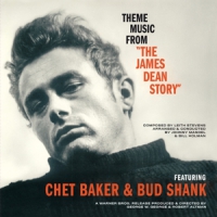 Baker, Chet & Shank, Bud Theme Music From "the James Dean Story"