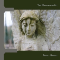 Monochrome Set, The Fabula Mendax